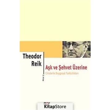 AŞK VE ŞEHVET ÜZERINE 2 - GENEL