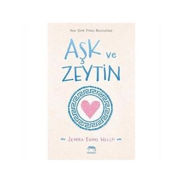 Aşk ve Zeytin - Jenna Evans Welch