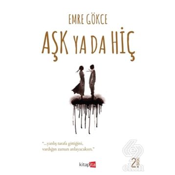 Aşk Ya Da Hiç - Yunus Emre Gökce