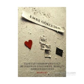 Aşk Ya Da Hiç - Yunus Emre Gökce