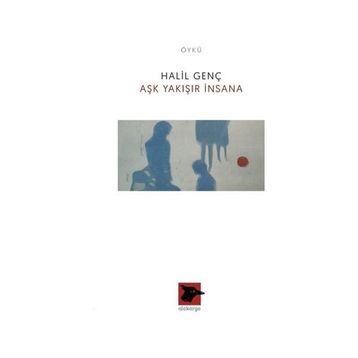 Aşk Yakışır İnsana - Halil Genç
