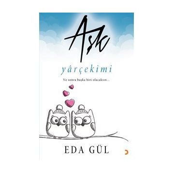 Aşk - Yarçekimi - Eda Gül