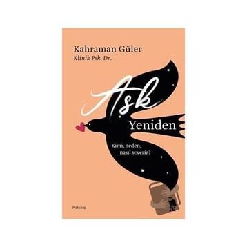 Aşk Yeniden - Kahraman Güler