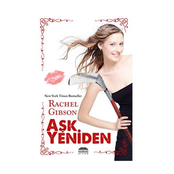 Aşk Yeniden - Rachel Gibson