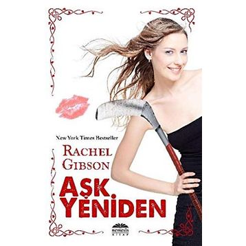 Aşk Yeniden - Rachel Gibson