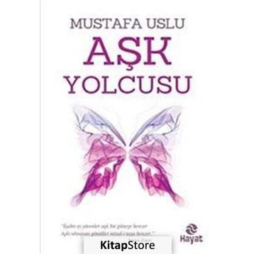 Aşk Yolcusu - Mustafa Uslu