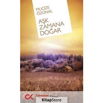 AŞK ZAMANA DOĞAR - MUCIZE ÖZÜNAL