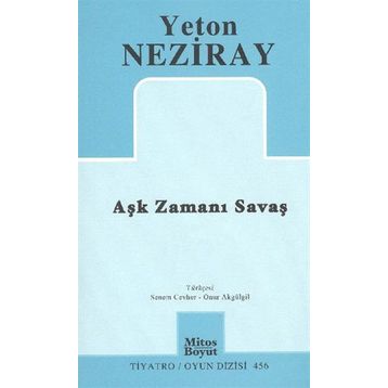 AŞK ZAMANI SAVAŞ - YETON NEZIRAY