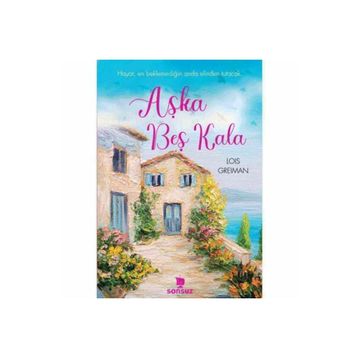 Aşka Beş Kala - Lois Greiman