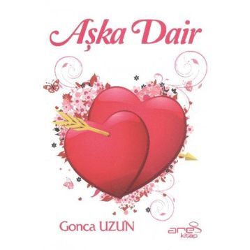 AŞKA DAIR - UMUT TUNÇBİLEK