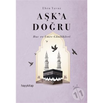 Aşk'a Doğru - Ebru Yavuz