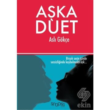 Aşka Düet - Aslı Gökçe Özgün Özkan