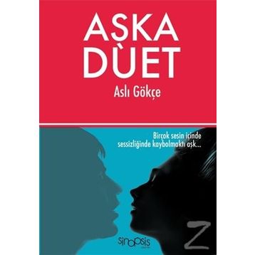 Aşka Düet - Aslı Gökçe Özgün Özkan