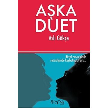 Aşka Düet - Aslı Gökçe Özgün Özkan