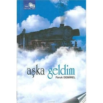 Aşka Geldim - Faruk Demirel