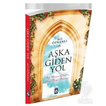 Aşka Giden Yol - Ali Özkanlı