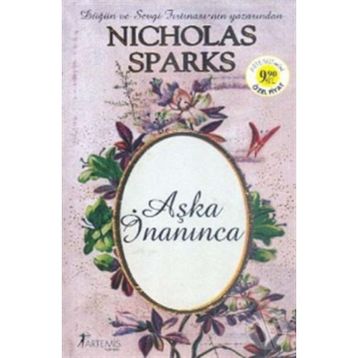 AŞKA İNANINCA - NICHOLAS SPARKS