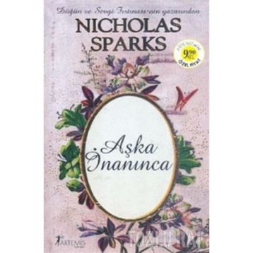 AŞKA İNANINCA - NICHOLAS SPARKS