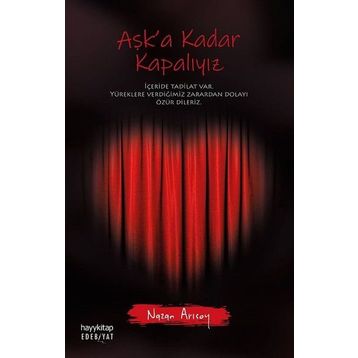 Aşk'a Kadar Kapalıyız - Nazan Arısoy
