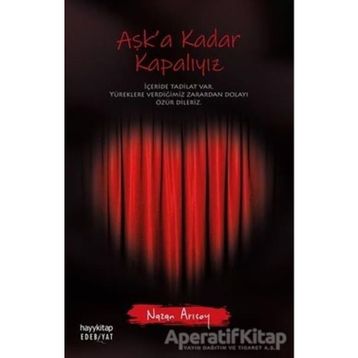 Aşk'a Kadar Kapalıyız - Nazan Arısoy
