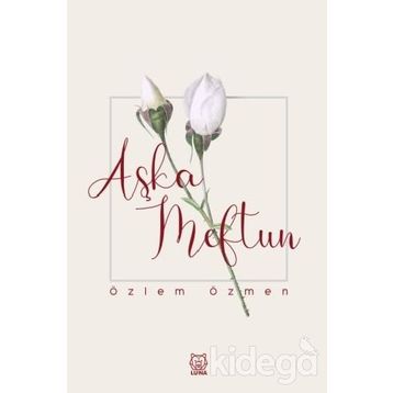 Aşka Meftun - Özlem Özmen