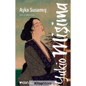Aşka Susamış - Yukio Mişima