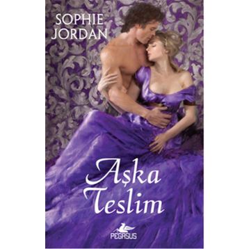 Aşka Teslim - Sophie Jordan