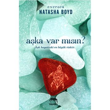 Aşka Var Mısın? - Natasha Boyd
