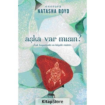 Aşka Var Mısın? - Natasha Boyd