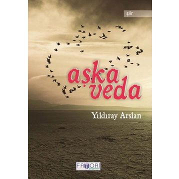 AŞKA VEDA - YILDIRAY ARSLAN