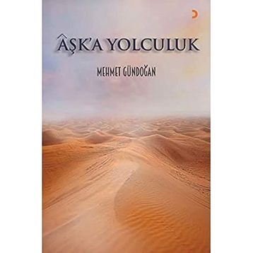 Aşka Yolculuk - Arzu Subakan Kabukçu