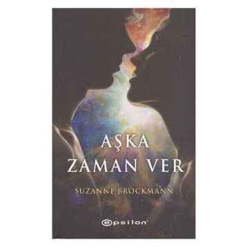 AŞKA ZAMAN VER - SUZANNE BROCKMANN