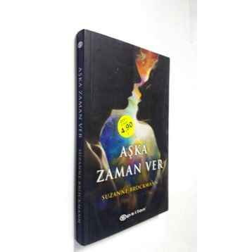 AŞKA ZAMAN VER - SUZANNE BROCKMANN