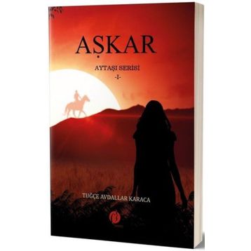 Aşkar Aytaşı Serisi 1 - Tuğçe Avdallar Karaca