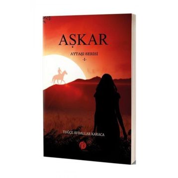 Aşkar Aytaşı Serisi 1 - Tuğçe Avdallar Karaca