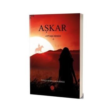 Aşkar Aytaşı Serisi 1 - Tuğçe Avdallar Karaca