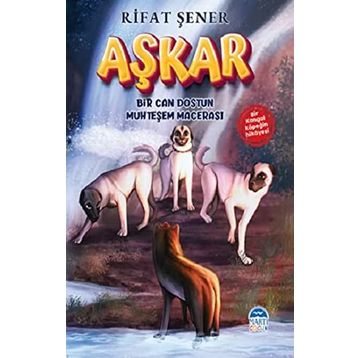 Aşkar - Bir Can Dostun Muhteşem Macerası - Rıfat Şener