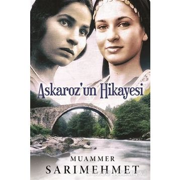Askaroz'un Hikayesi / Muammer Sarımehmet