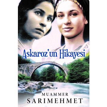 Askaroz'un Hikayesi / Muammer Sarımehmet