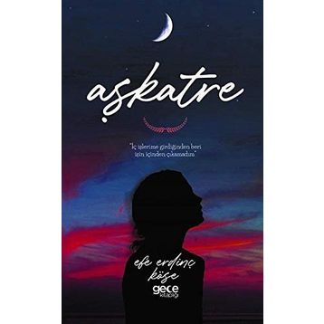 Aşkatre - Efe Erdinç Köse