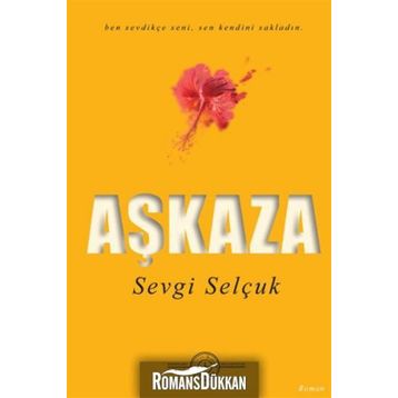 AŞKAZA - SEVGI SELÇUK