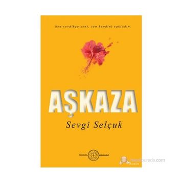 AŞKAZA - SEVGI SELÇUK