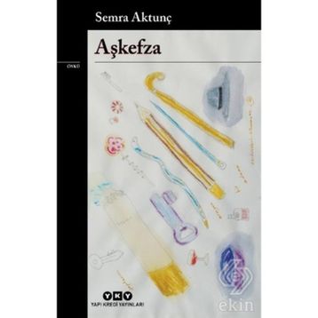 Aşkefza - Semra Aktunç