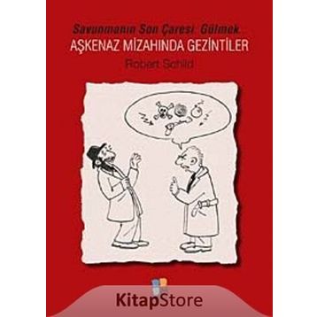 Aşkenaz Mizahında Gezintiler - Robert Schild