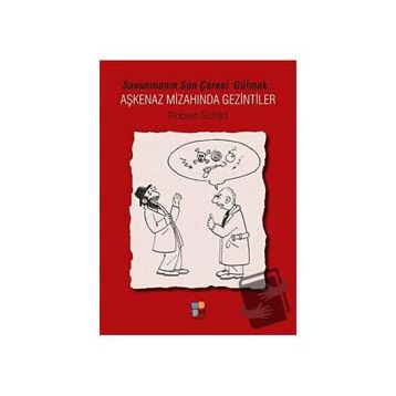 Aşkenaz Mizahında Gezintiler - Robert Schild