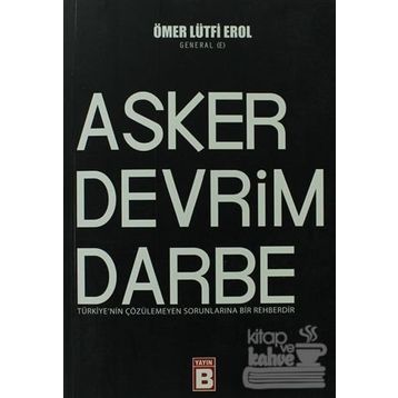 Asker Devrim Darbe - Ömer Lütfi Erol