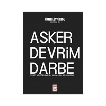 Asker Devrim Darbe - Ömer Lütfi Erol