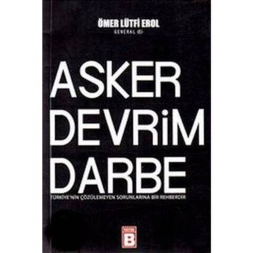 Asker Devrim Darbe - Ömer Lütfi Erol