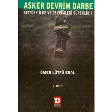 Asker Devrim Darbe - Ömer Lütfi Erol