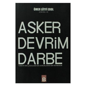 Asker Devrim Darbe - Ömer Lütfi Erol
